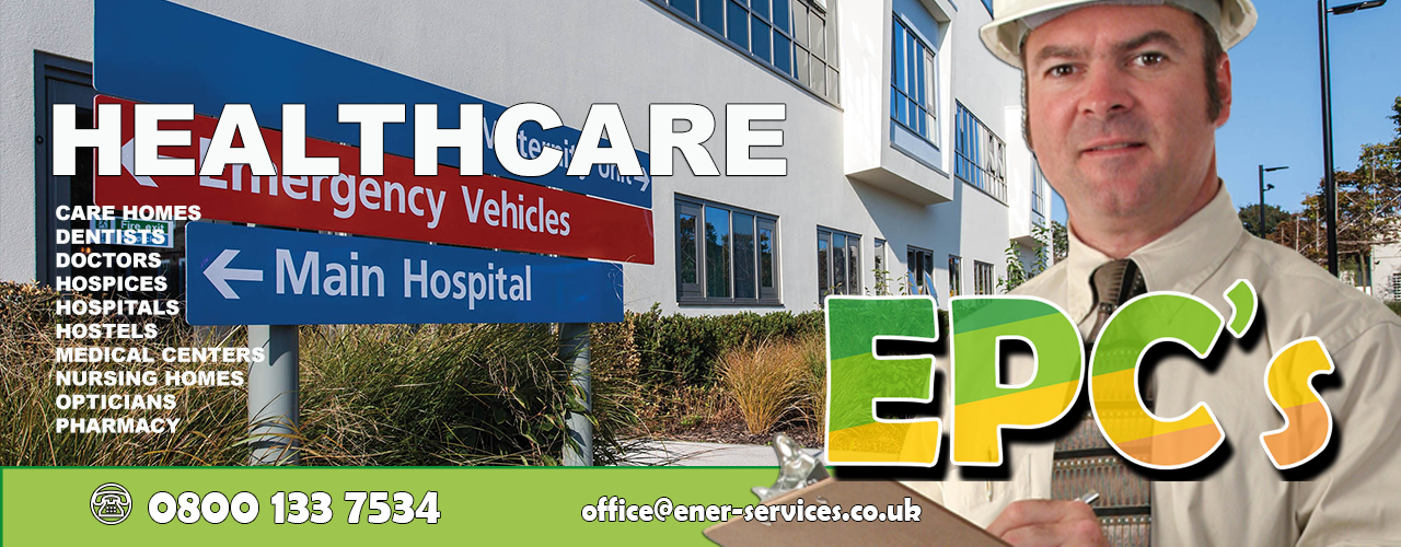 Commercial EPC's for Doctors, Dentists, Health Centres & Medical Practices, NHS/Private Hospitals, Nursing/Care Homes commercial epc, energy performance certificate, commercial epc providers , energy certificate, the epc register, register, energy, performance, certificate, commercial epc cost, commercial epc supplier, what is the price of an commercial epc, nationwide, uk, commercial epc service, cheapest commercial epc, find a local commercial epc provider, qualified commercial epc provider, uk commercial epc cost, how much does an commercial epc cost, energy performance certificate price, cheap commercial epc providers,